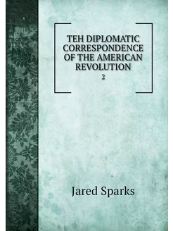 TEH DIPLOMATIC CORRESPONDENCE OF THE