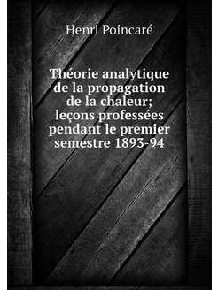 Théorie analytique de la propagation