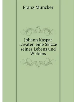 Johann Kaspar Lavater, eine Skizze se