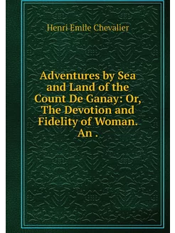 Adventures by Sea and Land of the Cou