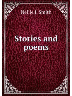 Stories and poems