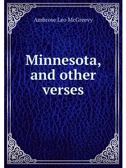 Minnesota, and other verses