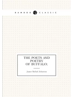 The poets and poetry of Buffalo