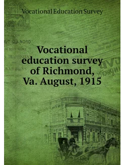 Vocational education survey of Richmo