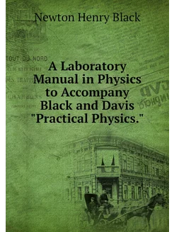 A Laboratory Manual in Physics to Acc