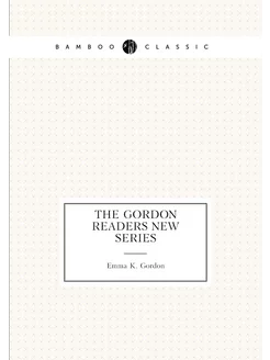 The Gordon readers new series