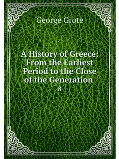 A History of Greece From the Earlies