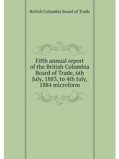 Fifth annual report of the British Co