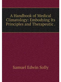 A Handbook of Medical Climatology Em