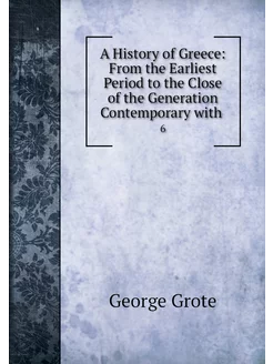 A History of Greece From the Earlies