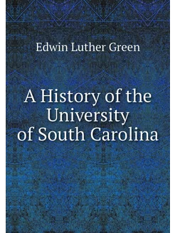 A History of the University of South