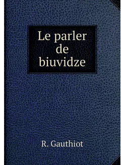 Le parler de biuvidze