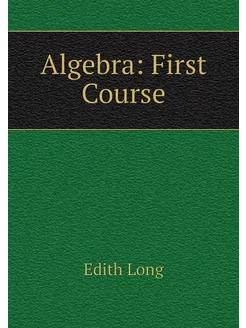 Algebra First Course