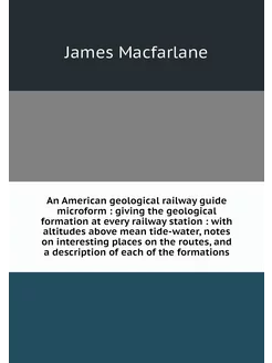 An American geological railway guide