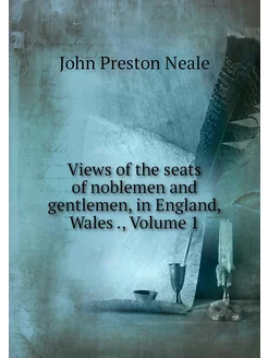 Views of the seats of noblemen and ge