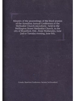 Minutes of the proceedings of the third session of t