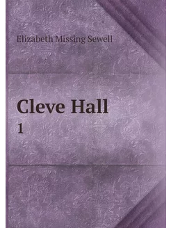 Cleve Hall. 1