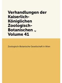 Verhandlungen der Kaiserlich-Königlic