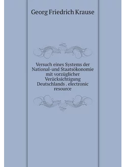 Versuch eines Systems der National-un