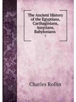 The Ancient History of the Egyptians