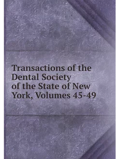 Transactions of the Dental Society of