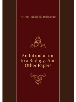 An Introduction to a Biology And Oth