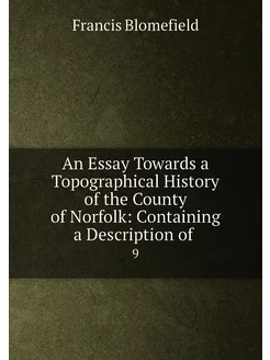 An Essay Towards a Topographical History of the Coun