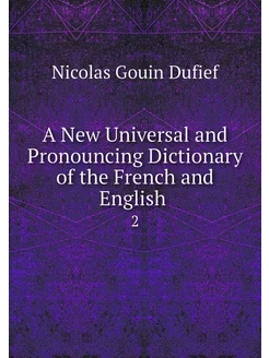 A New Universal and Pronouncing Dicti