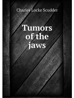 Tumors of the jaws