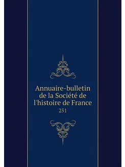 Annuaire-bulletin de la Société de l'