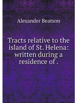 Tracts relative to the island of St