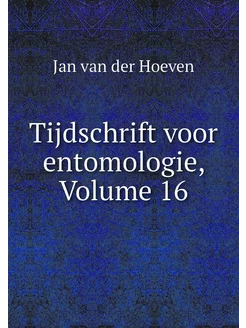 Tijdschrift voor entomologie, Volume 16