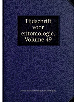 Tijdschrift voor entomologie, Volume 49