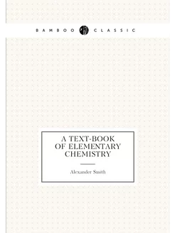 A text-book of elementary chemistry