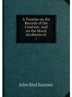 A Treatise on the Records of the Crea