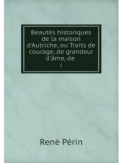 Beautés historiques de la maison d'Au