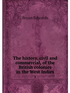 The history, civil and commercial, of