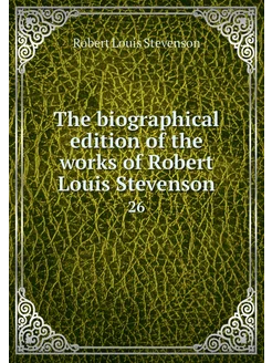 The biographical edition of the works