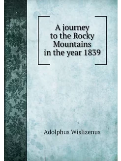 A journey to the Rocky Mountains in t