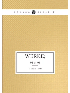 Werke . 02 pt.01