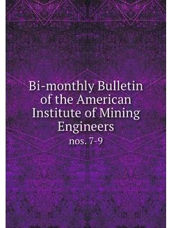 Bi-monthly Bulletin of the American I