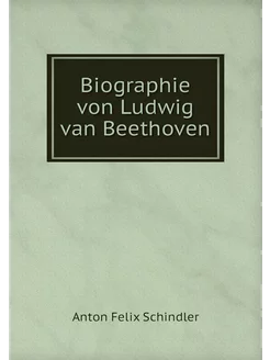 Biographie von Ludwig van Beethoven