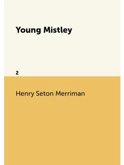 Young Mistley. 2