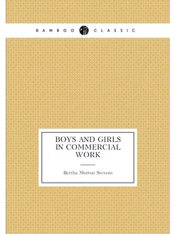 Boys and girls in commercial work