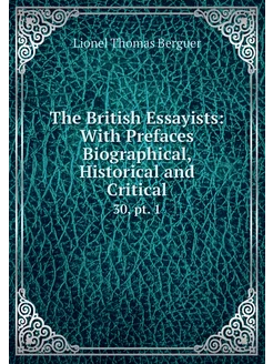 The British Essayists With Prefaces