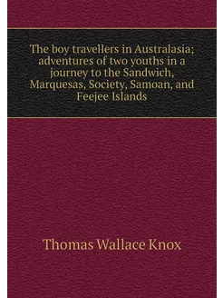 The boy travellers in Australasia ad