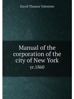 Manual of the corporation of the city