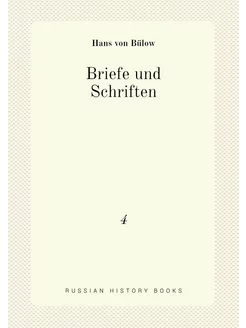 Briefe und Schriften. 4