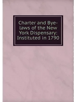 Charter and Bye-laws of the New York