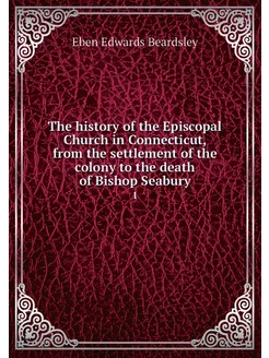 The history of the Episcopal Church i